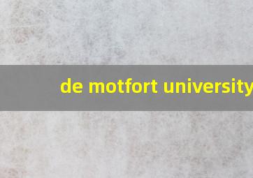 de motfort university